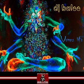 Download track Venus Life DJ Baloo