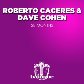 Download track 28 Months Roberto Caceres