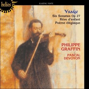 Download track 15. Violin Sonata In G Major Op. 27 No. 5 - III. Moderato Amabile - Tempo I - Poco... Eugène Ysaÿe