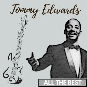 Download track Linger In My Arms Tommy Edwards