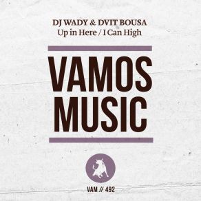 Download track I Can High DJ Wady