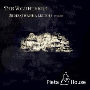 Download track Shine (I Wanna Listen) The Volunteers