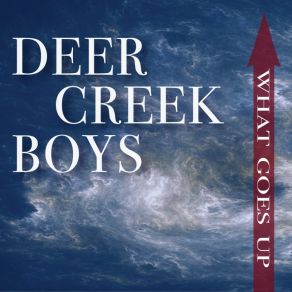 Download track Grey Ghost Deer Creek Boys