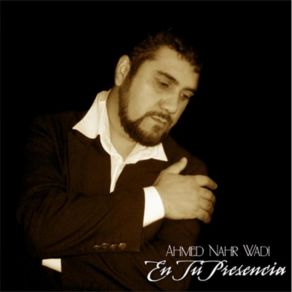 Download track 04 En TI Señor (En Vivo) Ahmed Nahr Wadi