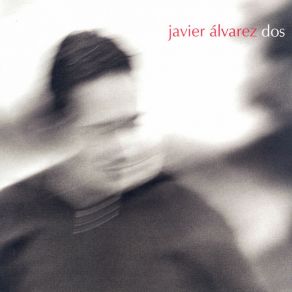 Download track Domingo Menos Dos Javier Álvarez