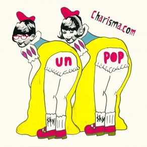 Download track UnPOP Charisma. Com