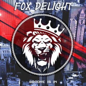 Download track Love Away Fox Delight