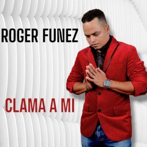 Download track Por Amarte Roger Funez