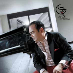 Download track Cuando A Ti Te De La Gana Gilberto Santa Rosa