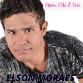 Download track Quero Te Amar Elson Moraes