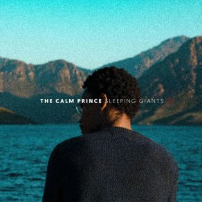 Download track Sleeping Giants The Calm Prince