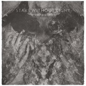 Download track Ceaseless Ebullition Stars Without Light