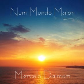 Download track Aqui De Novo Marcelo Daimom