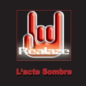 Download track L'Acteur Sombre (Coulisses) Realaze