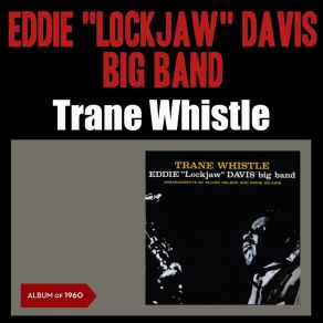 Download track The Stolen Momente Eddie 'Lockjaw' Davis