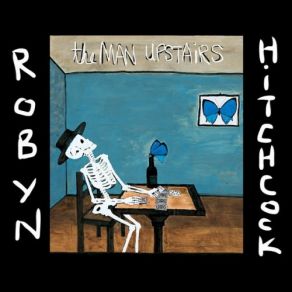 Download track Recalling The Truth Robyn Hitchcock