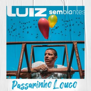 Download track Vida Sem Casa Luiz Semblantes