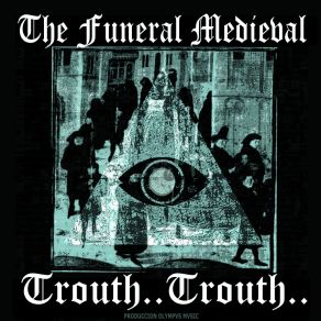 Download track Malheur The Funeral Medieval