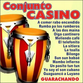 Download track A Las Dos Maína (Guaracha Rumba) (Felo Martínez, Roberto Espí Y A. Díaz) Conjunto Casino