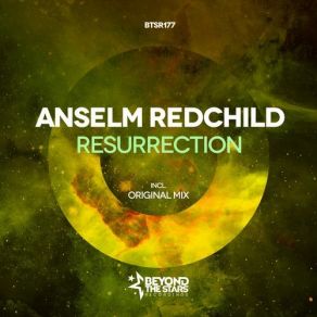 Download track Resurrection (Original Mix) Anselm Redchild