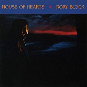 Download track House Of Hearts Rory Block