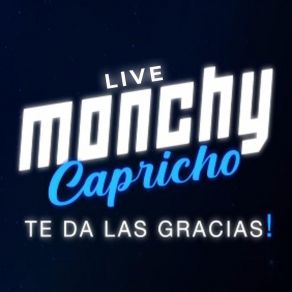 Download track Que Se Siente (En Vivo) Monchy Capricho