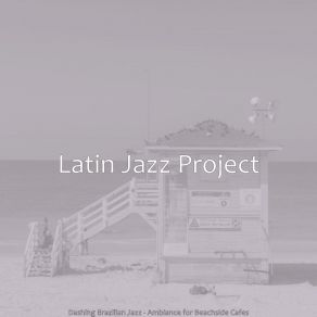 Download track Entertaining Ambience For Great Restaurants Latin Jazz Project