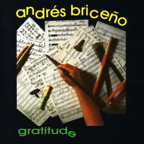 Download track Gratitude Andrés Briceño