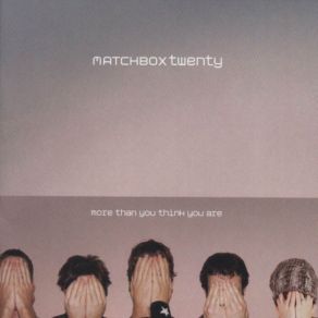 Download track Hand Me Down Matchbox Twenty