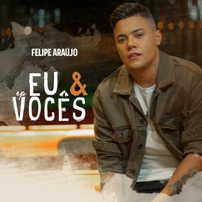 Download track Melhor Amigo Felipe Araújo