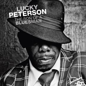 Download track I Can See Clearly Now Lucky Peterson