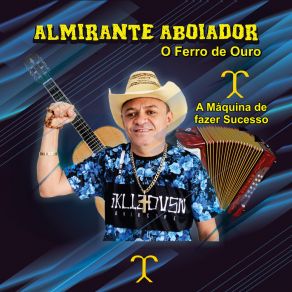 Download track Sou Vaqueiro Almirante Aboiador