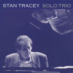 Download track N. O. Blues Stan Tracey