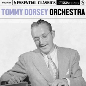 Download track The Call Of The Canyon The Tommy Dorsey Orchestra