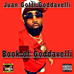 Download track Above Average Juan Gotti Goddavelli