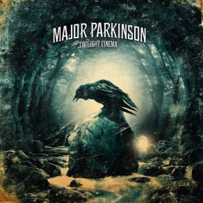 Download track A Cabin In The Sky Major Parkinson