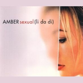 Download track Sexual (Li Da Di) [Thunderpuss 2000 Edit] Amber