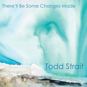 Download track Lullaby For Omi Todd Strait