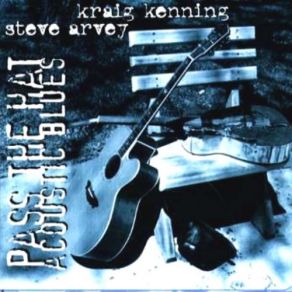 Download track Sliding Delta Blues Kraig Kenning, Steve Arvey