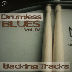 Download track Drumless Backing Track Blues Vol. IV - E7 Gene2020