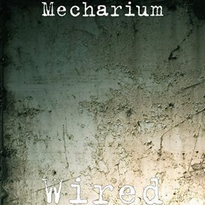 Download track I Live Again Mecharium