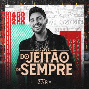 Download track Ela É Demais / E Dai / Da Cor Do Pecado THIAGO ZARA