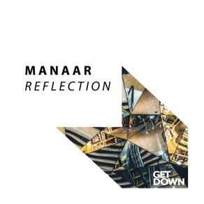 Download track Reflection (Extended Mix) Manaar