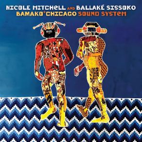 Download track Tolotai' Ballaké Sissoko, Nicole Mitchell