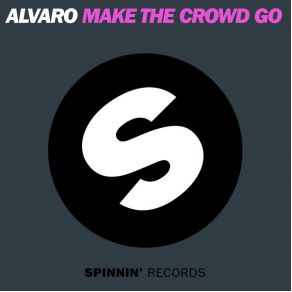 Download track Make The Crowd Go (Corporate Slackrs Trap Remix) Alvaro