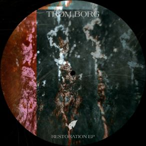 Download track Restoration (Original Mix) Trøm Borg