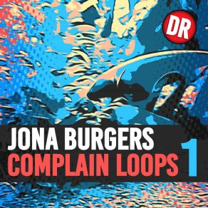 Download track Complain Loop 18 Jona Burgers