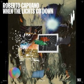 Download track When The Lights Go Down (Original Mix) Roberto Capuano