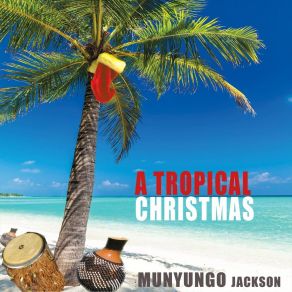 Download track The Little Drummer Boy Munyungo Jackson