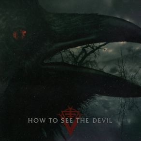 Download track How To See The Devil Ventrue